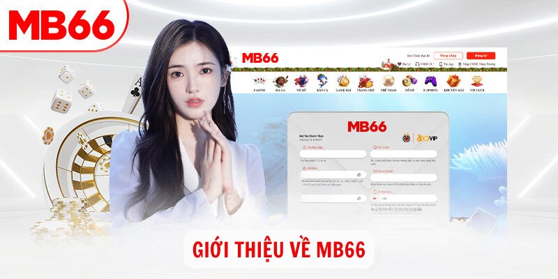 Tổng quan về tụ điểm casino trực tuyến - nhà cái MB66